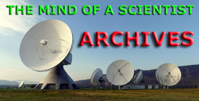 THE MIND OF THE SCIENTIST archives.